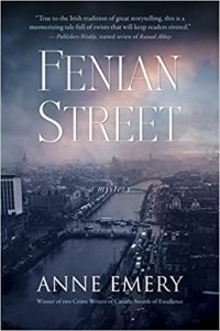 Энн Эмери - Fenian Street: A Collins-Burke Mystery