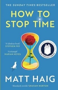 Мэтт Хейг - How to Stop Time