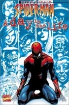 Пол Дженкинс - Peter Parker, Spider-Man, Vol. 1: A Day in the Life