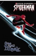Пол Дженкинс - Peter Parker, Spider-Man, Vol. 2: One Small Break