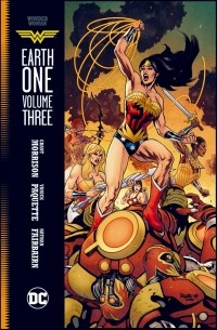 Грант Моррисон - Wonder Woman: Earth One Vol. 3