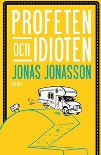 Profeten och Idioten