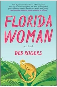 Deb Rogers - Florida Woman