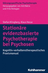 Station?re evidenzbasierte Psychotherapie bei Psychosen