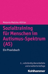 Sozialtraining f?r Menschen im Autismus-Spektrum