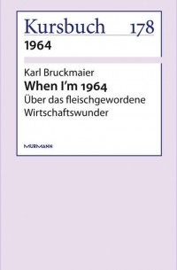 Karl  Bruckmaier - When I'm 1964