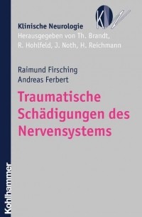 Traumatische Sch?digungen des Nervensystems