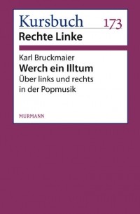 Karl  Bruckmaier - Werch ein Illtum