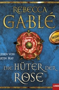 Die Hüter der Rose - Waringham Saga, Teil 2
