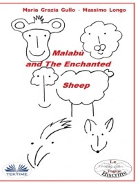 Massimo Longo E Maria Grazia Gullo - Malab? And The Enchanted Sheep
