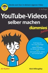 YouTube-Videos selber machen f?r Dummies Junior