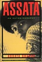 Assata Shakur - Assata: An Autobiography