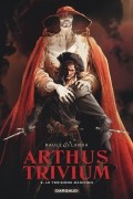  - Arthus Trivium - Tome 2