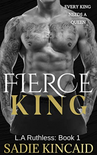 Sadie Kincaid - Fierce King