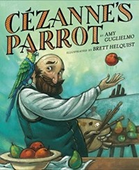 Эми Гульельмо - Cezanne's Parrot