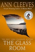 Ann Cleeves - The Glass Room