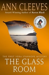 Ann Cleeves - The Glass Room