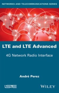 Andre  Perez - LTE and LTE Advanced