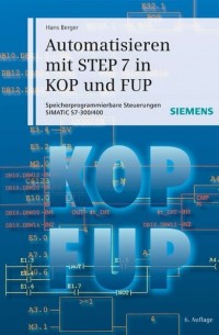 Hans  Berger - Automatisieren mit STEP 7 in KOP und FUP