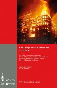 Jean-Marc  Franssen - Fire Design of Steel Structures