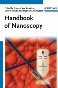 Группа авторов - Handbook of Nanoscopy, 2 Volume Set