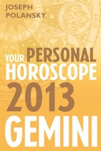 Джозеф Полански - Gemini 2013: Your Personal Horoscope
