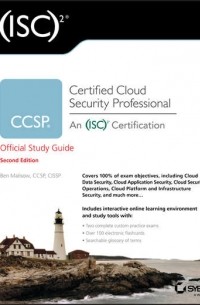 Ben  Malisow - 2 CCSP Certified Cloud Security Professional Official Study Guide