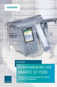 Hans  Berger - Automatisieren mit SIMATIC S7-1500