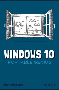 Paul  McFedries - Windows 10 Portable Genius