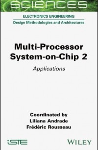 Liliana Andrade - Multi-Processor System-on-Chip 2