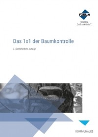 Forum Verlag Herkert GmbH - Das 1x1 der Baumkontrolle