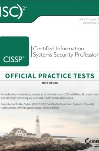 Mike Chapple - 2 CISSP Certified Information Systems Security Professional Official Practice Tests