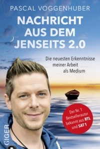 Pascal Voggenhuber - Nachricht aus dem Jenseits 2.0