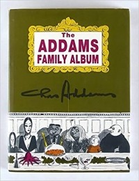 Charles Addams - The Addams Family Album
