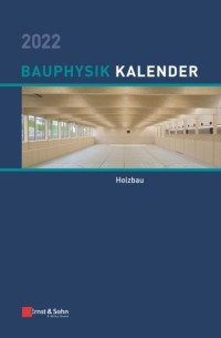 Набиль А. Фуад - Bauphysik-Kalender 2022