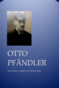 Martin Renold - Otto Pf?ndler 1889-1966