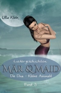 M?r & Maid - Liedergeschichten Band 3