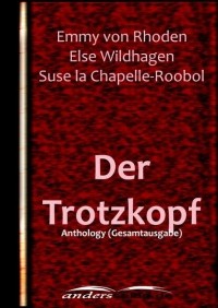 Эмми фон Роден - Der Trotzkopf