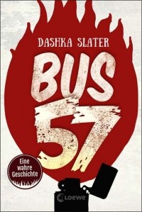 Дашка Слейтер - Bus 57