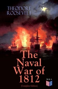 The Naval War of 1812