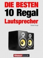 Tobias  Runge - Die 10 besten Regal-Lautsprecher