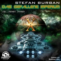 Stefan Burban - Um jeden Preis - Das gefallene Imperium, Band 10