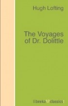 Hugh Lofting - The Voyages of Dr. Dolittle