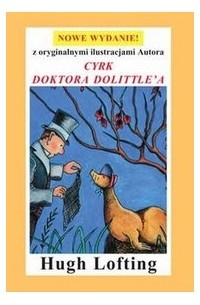 Hugh Lofting - Cyrk doktora Dolittle'a
