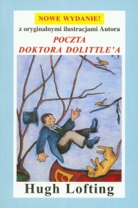 Hugh Lofting - Poczta Doktora Dolittle'a
