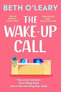 Бет О’Лири - The Wake-Up Call