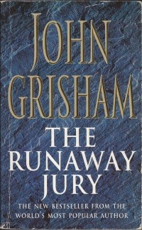 Джон Гришэм - The Runaway Jury