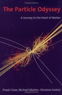  - The Particle Odyssey: A Journey to the Heart of Matter