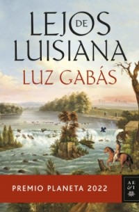 Лус Габас - Lejos de Luisiana