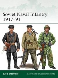 David Greentree - Soviet Naval Infantry 1917–91